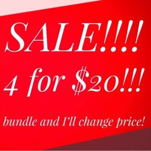 Any item $10 and under is 4/$20!
